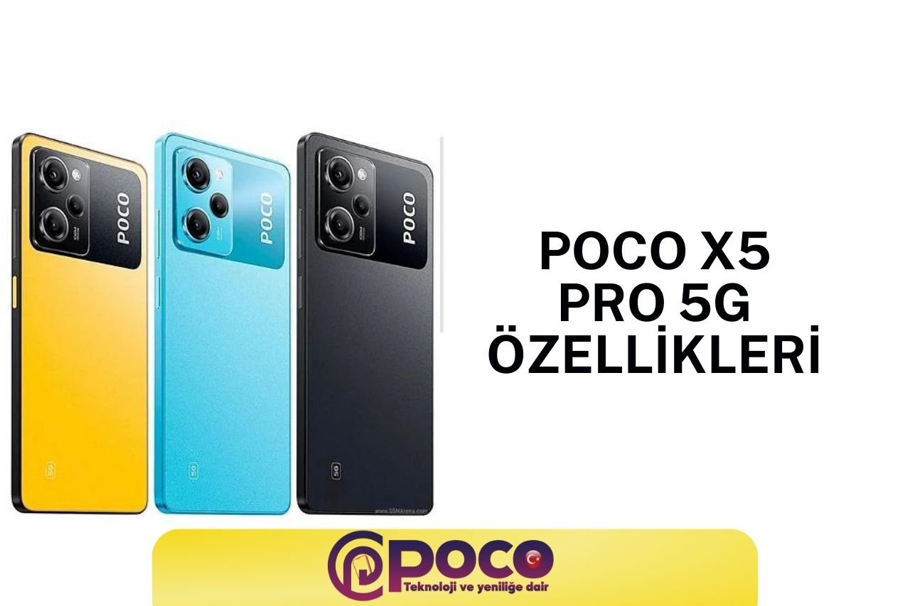 Poco x5 Pro 5g Özellikleri