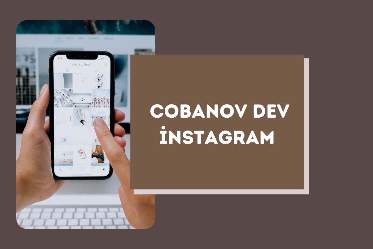 cobanov dev instagram Nasıl Kullanılır?
