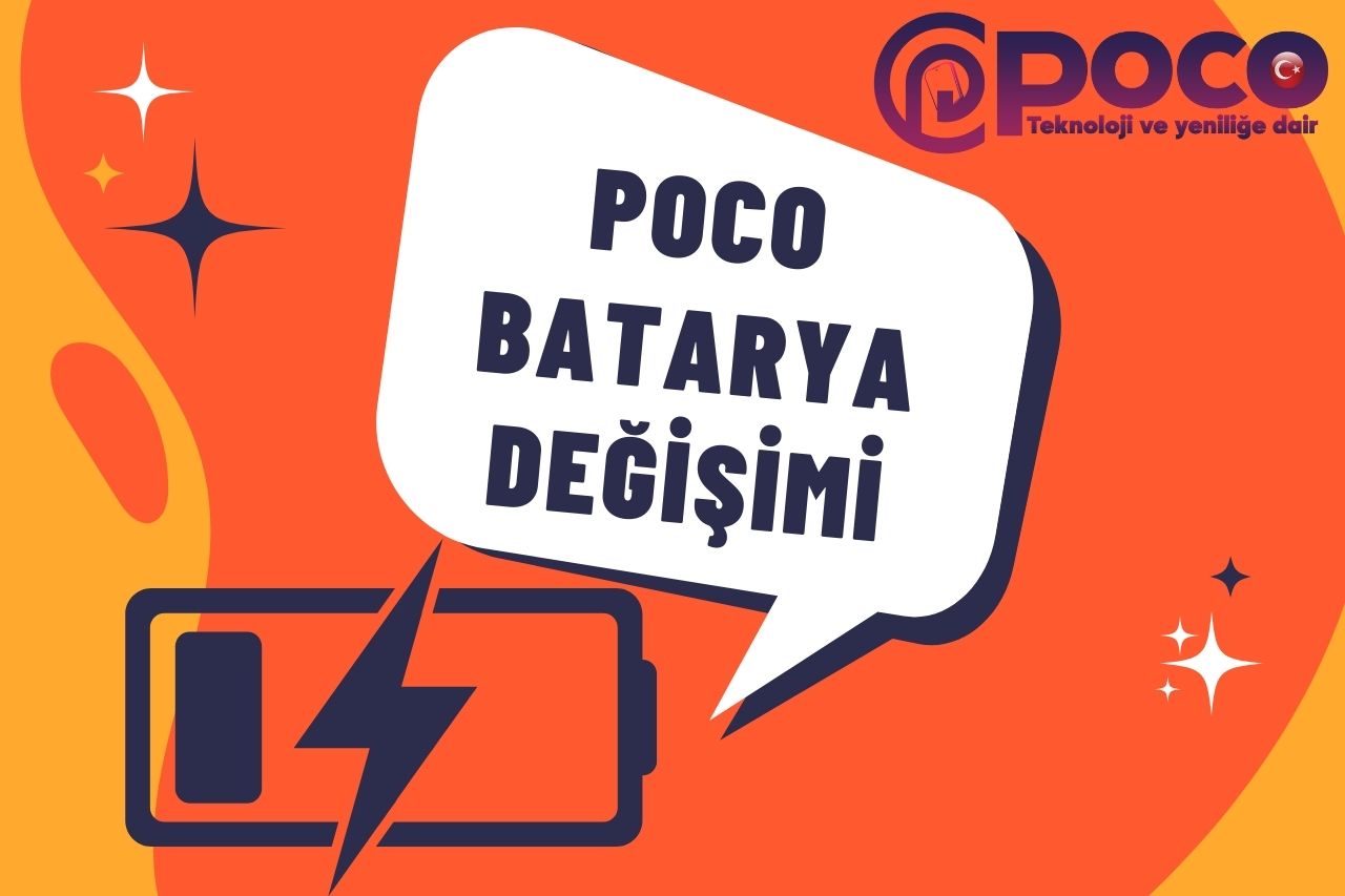 Poco Batarya Değişimi Nasıl Yapılır?