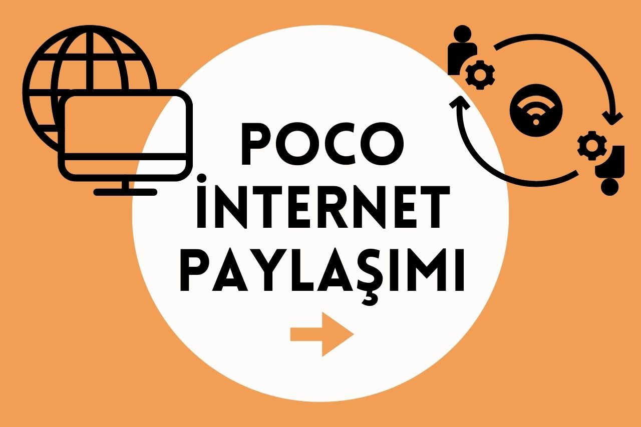 Poco İnternet Paylaşımı