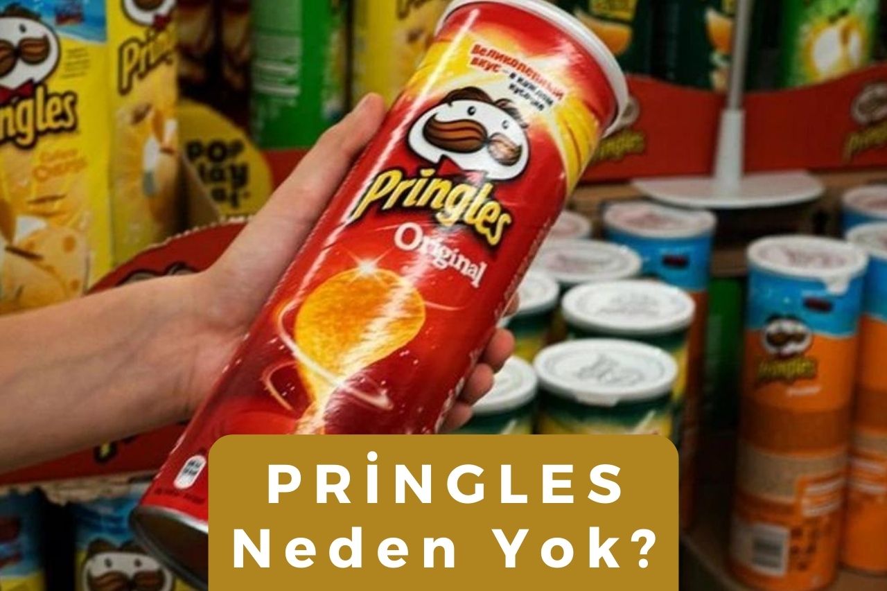 Pringles Neden Yok?